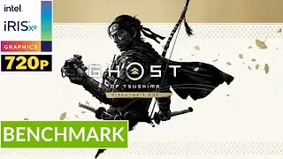 GHOST OF TSUSHIMA - INTEL Iris XE Ver. 31.0.101.5518 | Potato Spec | Very Low Setting | Gameplay