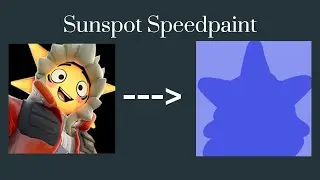 Speedpaint! | Sunspot