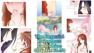 The Imperial Poisonous Concubine Chapter 61-70 | Manga 