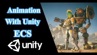 How to play Animation with Unity ECS.#UnityECS