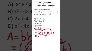 ASVAB/PiCAT Math Knowledge Practice Test Q: Multiplying Polynomials  