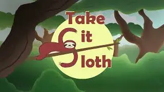 Take It Sloth - StudioSloth
