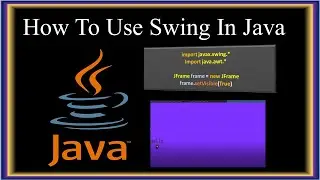 Java Tutorial | How to Use Swing in Java