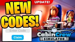 CABIN CREW SIMULATOR CODE || CODES CABIN CREW SIMULATOR || CABIN CREW SIMULATOR ROBLOX CODES 2024