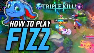 HOW TO PLAY FIZZ : WILDRIFT PRO GUIDE
