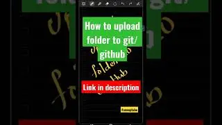 Upload Folder to git/github 