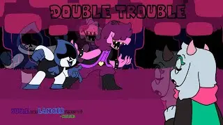 FNF Double Trouble but Susie and Lancer sings it! (+Ralsei)