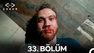 Çukur 1. Sezon 33. Bölüm - Sezon Finali (Full HD)