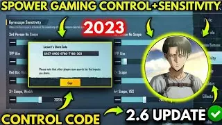 (2023) SPower Gaming New 2.6 Sensitivity Settings/ Spower Gaming Control Code | PUBG MOBILE.