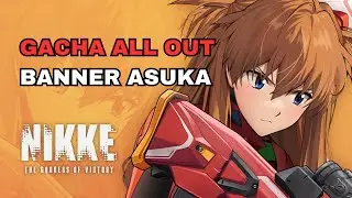 Akhirnya Event Collab W/ Evengalion! Langsung Aja Kita Gacha Asuka! Calon DPS Meta Nih!  - [NIKKE]