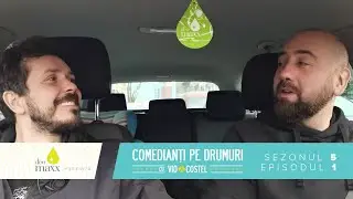 Comedianți pe drumuri - Sezon 5 Episod 1