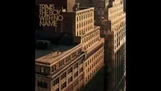 Travis - Battleships (Official Audio)