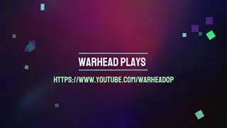 Channel Trailer For Warhead Plays | Subscribe Now !!