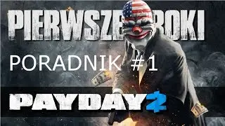 PayDay2 #1 Poradnik  Bank Heist Gold