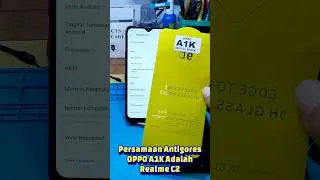 Persamaan Antigores OPPO A1K Realme C2