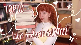 I MIEI LIBRI PREFERITI DEL 2022💗📚