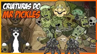 TOP 10 ABERRAÇÕES FEITAS PELO  MISTER PICKLES