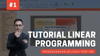 Tutorial Software POM QM Ep.01 | Program Linear (Linear Programming)