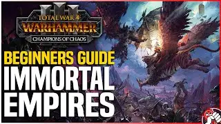 Beginner New Player Guide to Immortal Empires! | Total War Warhammer 3