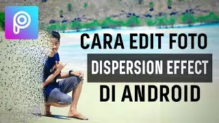 PicsArt Tutorial Dispersion Effect | PicsArt - Editing - Tutorial