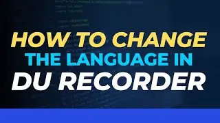 How to change the language in DU recorder