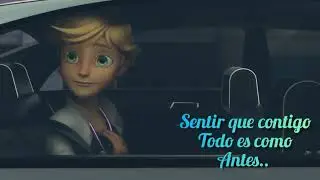 Siempre voy a estar aquí - Miraculous Ladybug~Temporada 4