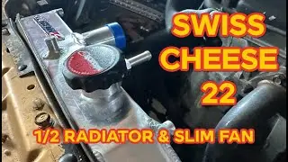SWISS CHEESE DA Integra ep 22 civic radiator and slim fan