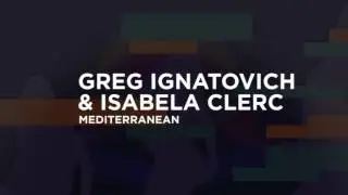 TPM005 – GREG IGNATOVICH, ALEXANDROS DJKEVINGR, ISABELA CLERC