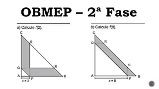 Problema de Geometria Básica e Função Quadrática - Obmep 2018 - Nível 3 - Questão 4 - Segunda Fase