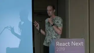 Opher Vishnia - Managing Animations (Sanely) in (Insanely) Complex Apps | React Next 2019
