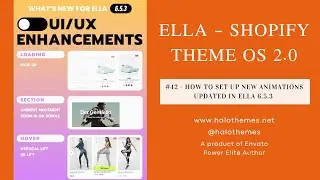 #42 - How To Set Up New Animations Updated In Ella 6.5.3