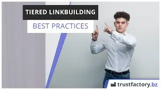 Unsere Tiered-Linkbuilding Best-Practices & Secret Tipps [Präsentation]