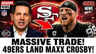 MASSIVE TRADE! 49ERS LANDING MAXX CROSBY TO CREATE THE NFL'S MOST FEARED PASS-RUSH DUO! 😱