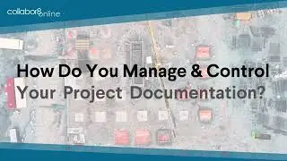 Construction Document Management - Collabor8online