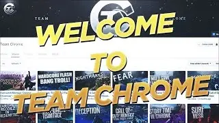 Welcome to Team Chrome