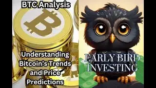 BTC Analysis: Understanding Bitcoin’s Trends and Price Predictions