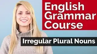 English Grammar Course | Irregular Plural Nouns #3