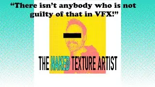 The Naked Texture Artist - Chris Nichols - Episode 4