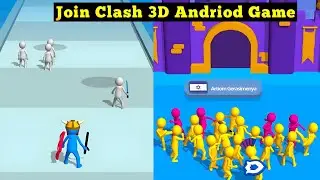 Join Clash 3D Mobile - Gameplay tutorial (Andriod, iOS)