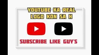 YouTube real logo btao guys 💯👍🏻