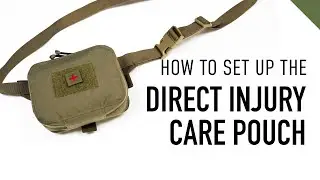 Direct Injury Care Pouch Setup