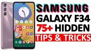 Samsung Galaxy F34 75+ Tips, Tricks & Hidden Features  | Amazing Hacks - NO ONE SHOWS 🔥🔥🔥