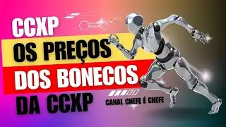OS PPREÇOS DOS SUPER HERÓIS DA CCXP #ccxp23