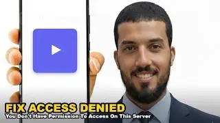 Fix Access Denied You Don't Have Permission To Access On This Server