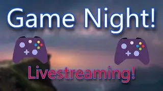 Game night!