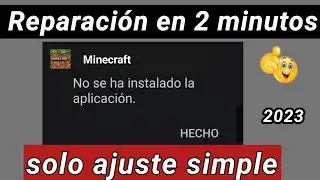 💯 Nuevo método ✅ como solucionar el problema de no se instalo la aplicacion minecraft | 2023
