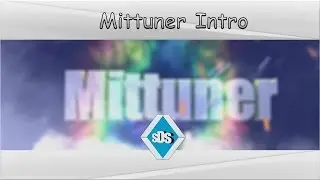 Intro for Mittuner (FULL HD||30FPS)