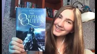 The Orphan Queen - NO SPOILERS (book review)