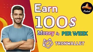 Earn 100$ Per Week With Tron Wallet | Free Earn | Radiant