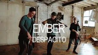 Despacito - Luis Fonsi / Justin Bieber Violin Cello Cover Ember Trio 